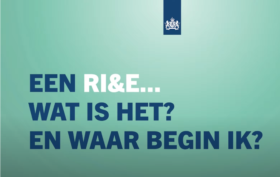 Een RI&E... Wat is het? En